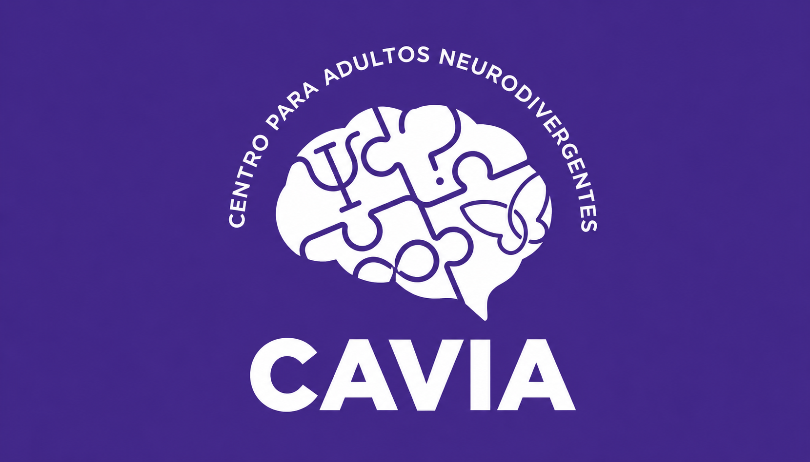 CAVIA, Centro para Adultos Neurodivergentes. Apoyo hoy. Independencia mañana. Inclusión siempre.